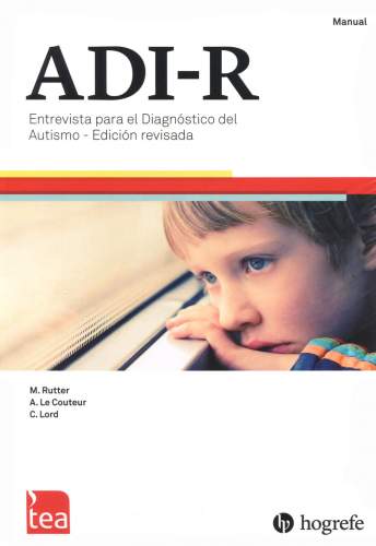 ADI-R. Entrevista para el Diagnstico del Autismo - Revisada.
